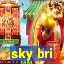 sky bri